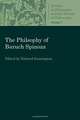 The Philosophy of Baruch Spinoza