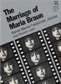 The Marriage of Maria Braun: Rainer Werner Fassbinder, Director