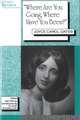 'Where Are You Going, Where Have You Been?': Joyce Carol Oates