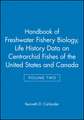 Handbook of Freshwater Fishery Biology Volume II