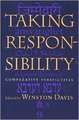Taking Responsibility: Comparative Perspectives