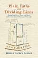 Plain Paths and Dividing Lines