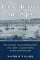 CINCINNATI IN 1840: The Social and Functional Organization of an Urban Community during the Pre-Civil War Period