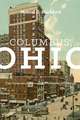 Columbus, Ohio: Two Centuries of Business and Environmental Change