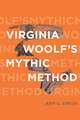 Virginia Woolf’s Mythic Method