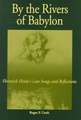 By the Rivers of Babylon: Heinrich Heine's Late Songs and Reflections