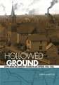 Hollowed Ground: Copper Mining and Community Building on Lake Superior, 1840-1990s