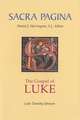 Sacra Pagina: The Gospel of Luke