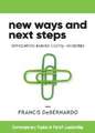 New Ways and Next Steps