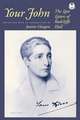 Your John – The Love Letters of Radclyffe Hall