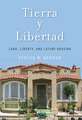 Tierra y Libertad – Land, Liberty, and Latino Housing