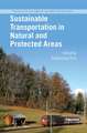 Sustainable Transportation in Natural and Protected Areas