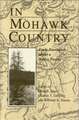 In Mohawk Country: Early Narratives of a Native People