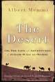 The Desert: Or, the Life and Adventures of Jubair Wali Al-Mammi