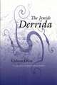 The Jewish Derrida