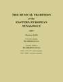 The Musical Tradition of the Eastern European Synagogue, Volume 3a