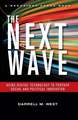 The Next Wave: Using Digital Technology to Further Social and Political Innovation