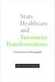 State Healthcare and Yanomami Transformations: A Symmetrical Ethnography