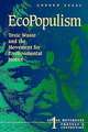 Ecopopulism: Toxic Waste and the Movement for Environmental Justice