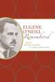 Eugene O'Neill Remembered