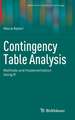 Contingency Table Analysis: Methods and Implementation Using R