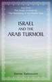 Israel and the Arab Turmoil