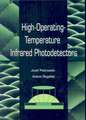 High-operating-temperature Infrared Photodetectors: ""