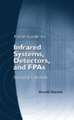 Field Guide to Infrared Systems, Detectors, and FPAs