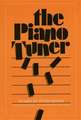 The Piano Tuner: Stories