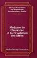 Madame de Charriere Et La Revolution Des Idees