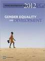 World Development Report 2012: Gender Equality and Development