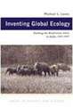 Inventing Global Ecology: Tracking the Biodiversity Ideal in India, 1947–1997