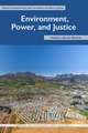 Environment, Power, and Justice: Southern African Histories