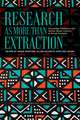 Research as More Than Extraction: Knowledge Production and Gender-Based Violence in African Societies