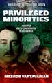 Privileged Minorities: A History of Wealth Concentration in South Africa