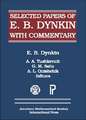 Selected Papers of E. B. Dynkin with Commentary