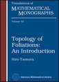 Topology of Foliations: An Introduction