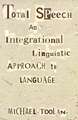 Total Speech – An Integrational Linguistic Approach to Language