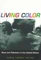 Living Color – Race and Television in the United States