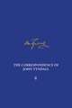 The Correspondence of John Tyndall, Volume 4: The Correspondence, January 1853–December 1854