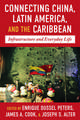 Connecting China, Latin America, and the Caribbean: Infrastructure and Everyday Life