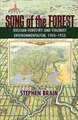 Song of the Forest: Russian Forestry and Stalinist Environmentalism, 1905–1953