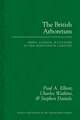 The British Arboretum: Trees, Science and Culture in the Nineteenth Century