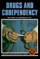 Drugs and Codependency