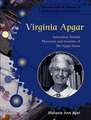 Virginia Apgar: Innovative Female Physician and Inventor of the Apgar Score