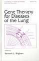 Gene Therapy for Diseases of the Lung