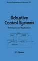 Adaptive Control Systems: Techniques and Applications