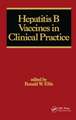 Hepatitis B Vaccines in Clinical Practice