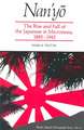 Nan'yo: The Rise and Fall of the Japanese in Micronesia, 1885-1945