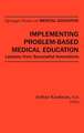 Implementing Problem-Based Medical Education: Lessons Fron Successful Innovations